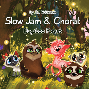 My Audio Stories: Slow Jam and Choral: The Forest of Bugaboo with Slow Jam Kit - TS